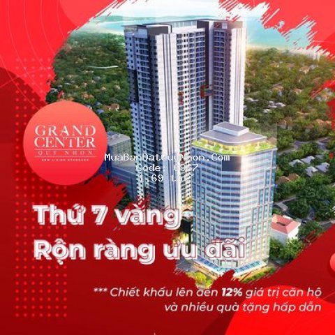 Grand center thứ 7 vàng ck12% số lượng có hạn.