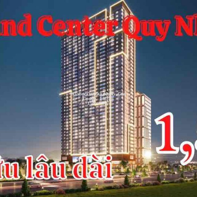 Căn hộ grand center sở hữu lâu dài giá 1 tỷ 5