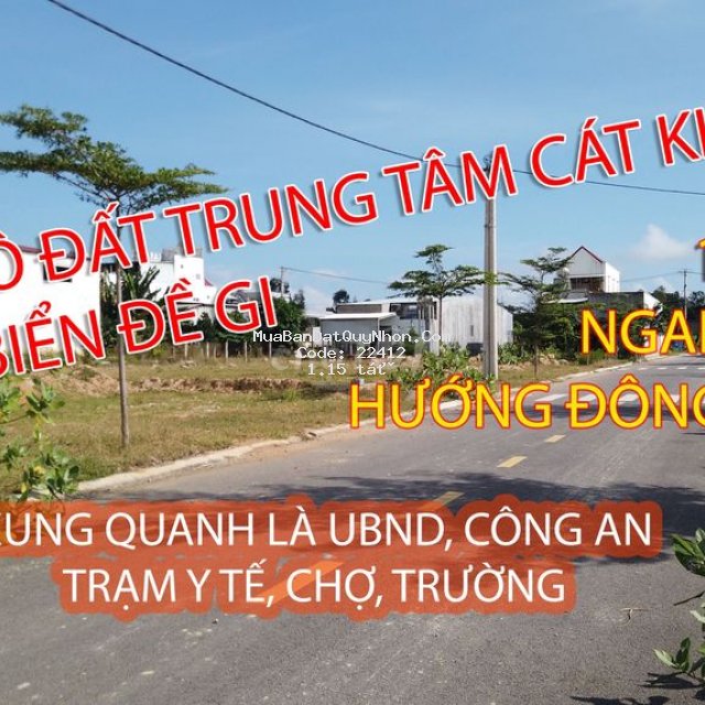 Bán đất ngang 7m thổ cư 140m2 trung tâm cát khánh, phù cát, bình định