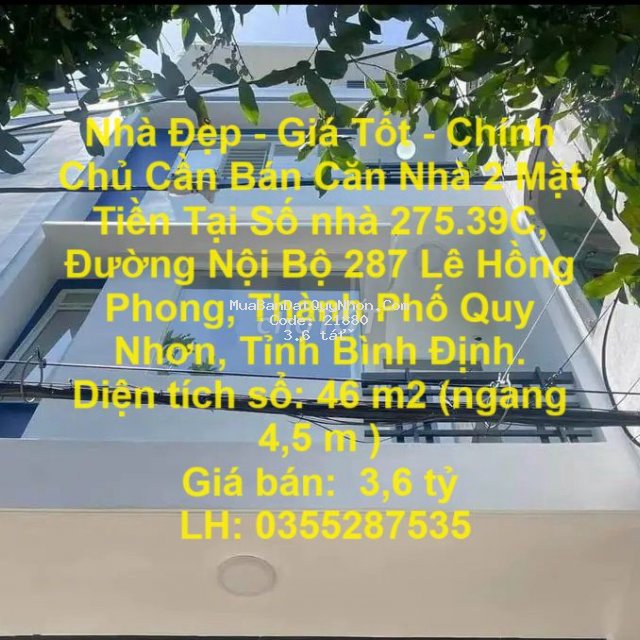 Chính chủ cần bán căn nhà 2 mặt tiền tại trung tâm thành phố quy nhơn Chính chủ cần bán căn nhà 2 mặt tiền tại trung tâm thành phố quy nhơn